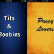 Illustration for article titled Apple Approves "Tits & Boobies" and "Pussy Lovers" Apps
